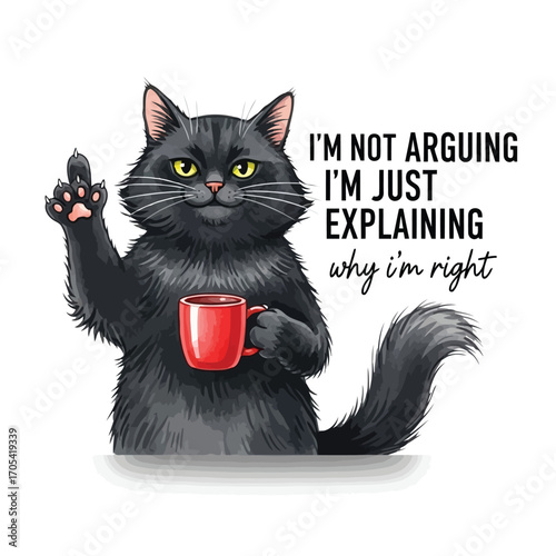 Vector art of a fluffy black cat holds a red mug and explains why it is right