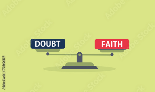 Doubt and faith on the balance scale