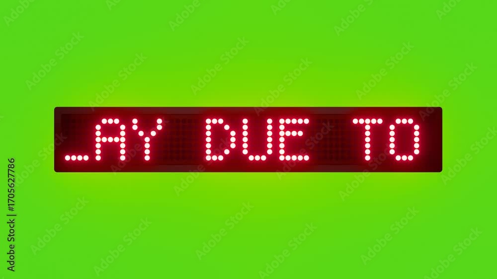 SERVICE DELAY DUE TO TRAFFIC CONGESTION Scrolling Red Dot Matrix LED ...