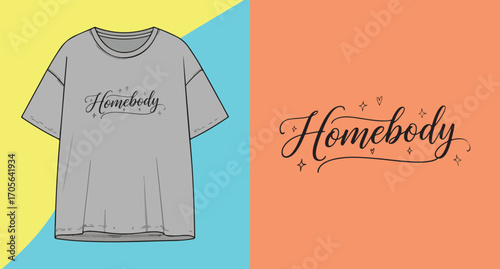 Gray t shirt with homebody text design and separate graphic