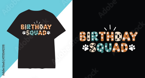 Birthday squad retro style text design for t shirts and apparel