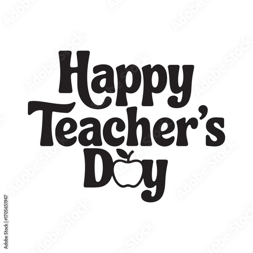 Creative Typography Happy Teachers Day Message with Apple Icon for Education Celebration