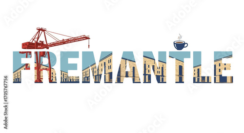 Fremantle Word Art with Crane and Coffee