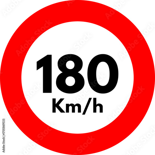 Speed Limit 180 km Sign
