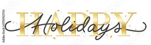 HAPPY HOLIDAYS black and gold vector lettering banner with confetti