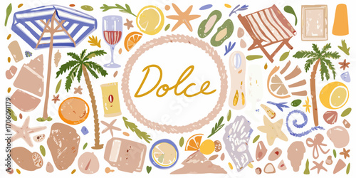 Summer vacation beach elements with dolce text in a circle surrounded by tropical and coastal items