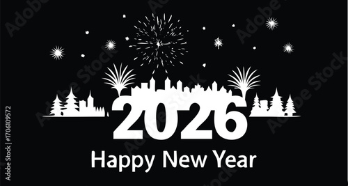 Happy new year 2026 with fireworks and city skyline silhouette
