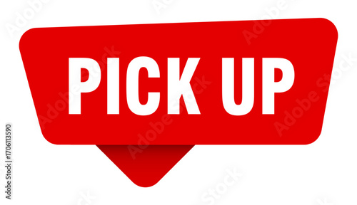 pick up red sticker isolated on transpatent background. pick up sign