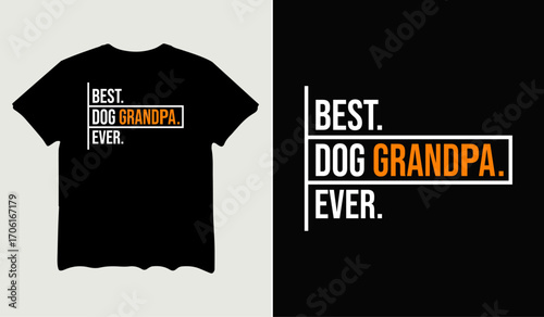 Best dog grandpa ever  t-shirt design for t-shirt quotes or poster svg printable cut file