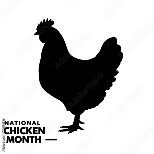 Silhouette of a chicken with national chicken month text celebrating poultry and farm life