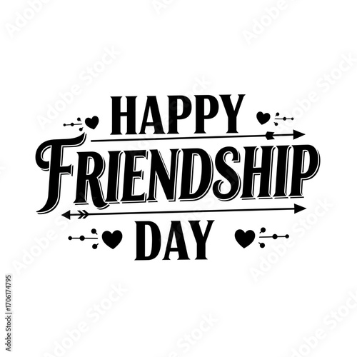Happy friendship day typographic design with decorative elements and hearts celebrating togetherness and camaraderie