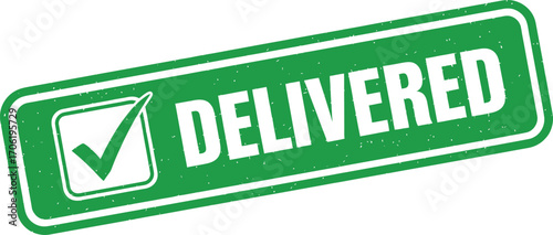 Green Delivered Grunge Sign with Check Mark and White Border on White Background