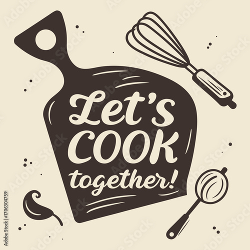 Let's cook together invitation with a cutting board and cooking utensils for a fun culinary experience at home