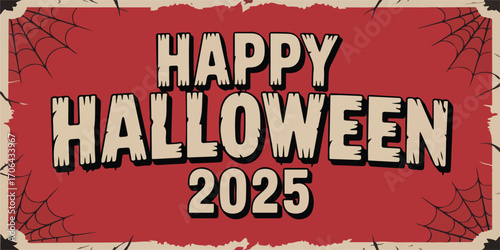 Happy Halloween 2025 Vintage Banner