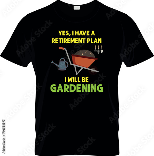Yes, I Hve a Retirment Plan T shirt Vector Design