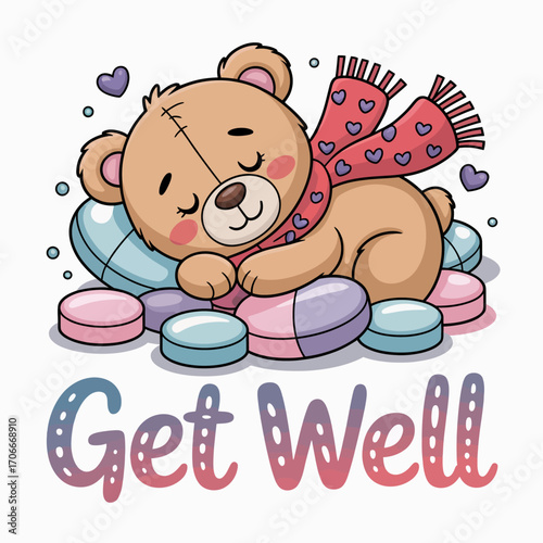 This adorable bear is peacefully sleeping on a pile of colorful pills while wearing a cozy scarf, sending caring vibes with the phrase 'Get Well Soon' in the image.