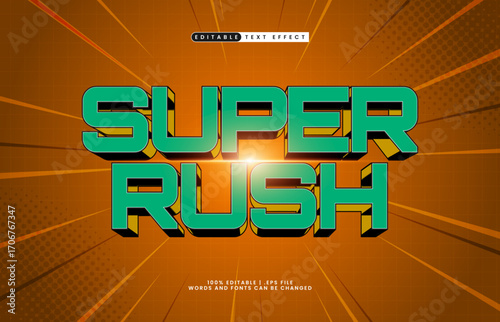 super rush editable text effect