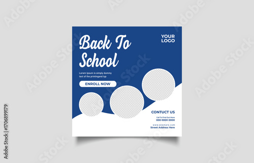Back to School Promotion Design Template for Social Media Posts and Advertising Campaigns Featuring Modern Typography and Image Placeholder Sections for Educators and Students