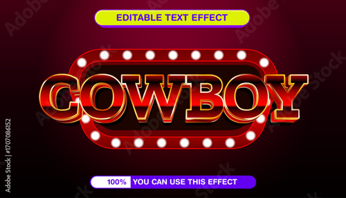Retro Cowboy editable text effect with 3D red letters and a glowing marquee light bulb frame, vintage signage vector template
