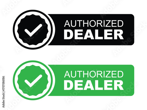 Two authorized dealer badges one black and white and one green and white with checkmarks