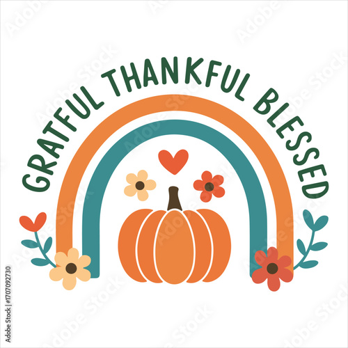 Gratful thankful blessed