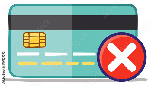 Credit Card Declined with Red X Icon Payment Rejection Notification