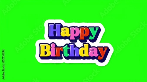 Happy birthday colorful text with white outline on green background