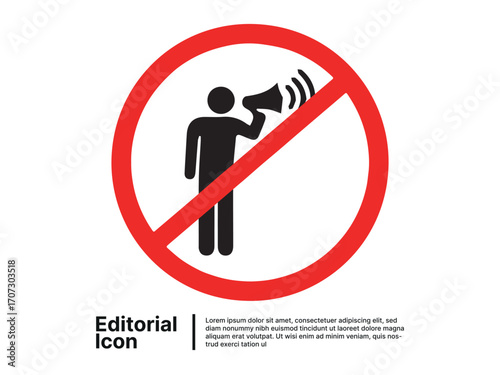 Prohibition symbol over a person with a loudspeaker, representing no noise or free speech ban