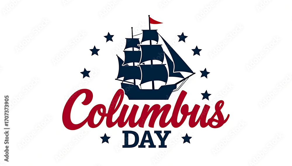 Fototapeta premium Columbus Day Celebration: A festive graphic celebrating Columbus Day, featuring a stylized ship set against a backdrop of stars and bold text.