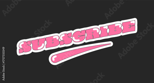 Subscribe retro pink social media phrase. Subscription, membership of channel. Join offer. Streaming platform. Trendy typography with swoosh underline. Online button isolated on black. Oi font used