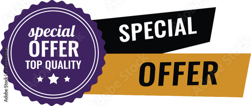 Exciting special offer announcement with premium quality tag