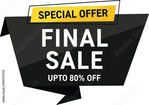 Exciting final sale banner with special offer and discount message