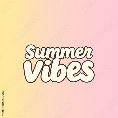 Text Summer Vibes