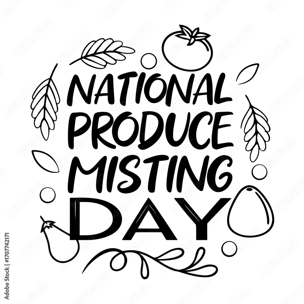 Fototapeta premium NATIONAL PRODUCE MISTING DAY vector illustration