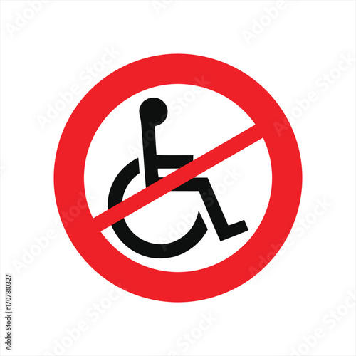 A red and black 'no wheelchair access' sign, featuring the International Symbol of Access crossed out within a red prohibition circle.