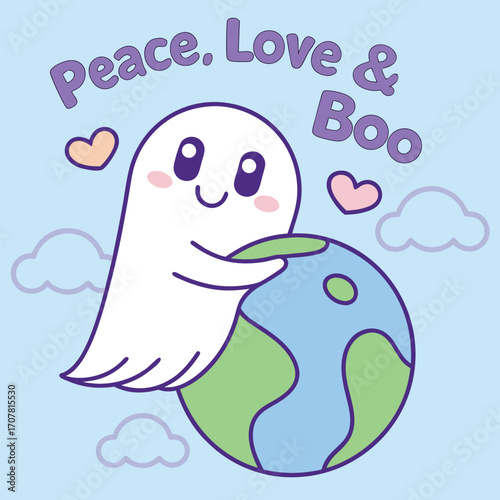 Cute ghost with hearts embraces Earth under text reading peace love and boo