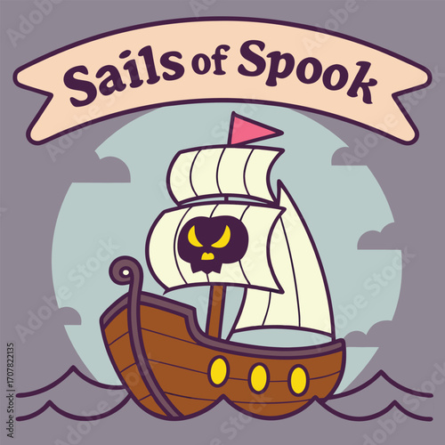 Spooky cartoon ship with skull sails navigates rough waters beneath banner saying Sails of Spook