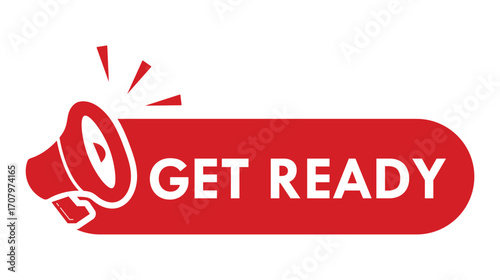 Get ready sticker. Get ready sign on transparent background. Get ready sign, logo, badge, icon, sticker, label, emblem, stamp, symbol, black, line, flat vector, isolated illustration.