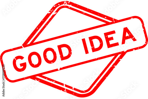 Grunge red good idea word rubber seal stamp on white background