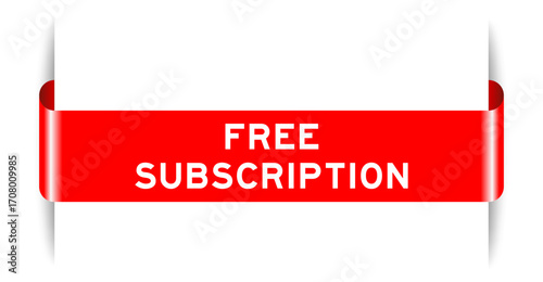 Red color inserted label banner with word free subscription on white background
