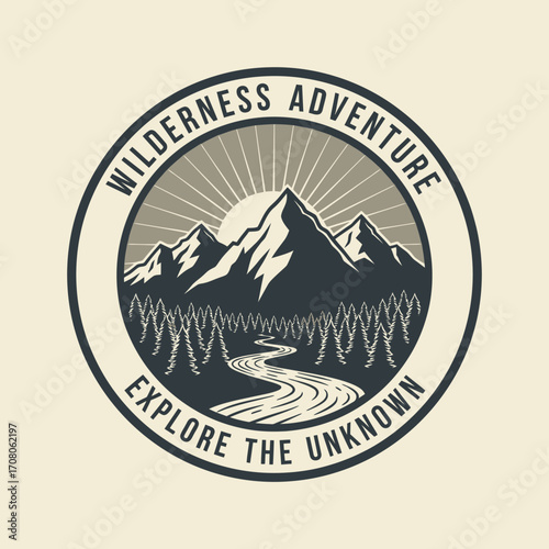 Vintage emblem showcasing a mountain landscape, river, and forest, promoting wilderness adventure and exploration.