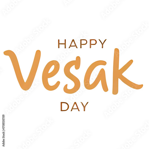 A celebratory graphic design for Vesak Day, featuring the words "Happy Vesak Day" in a warm, golden script.