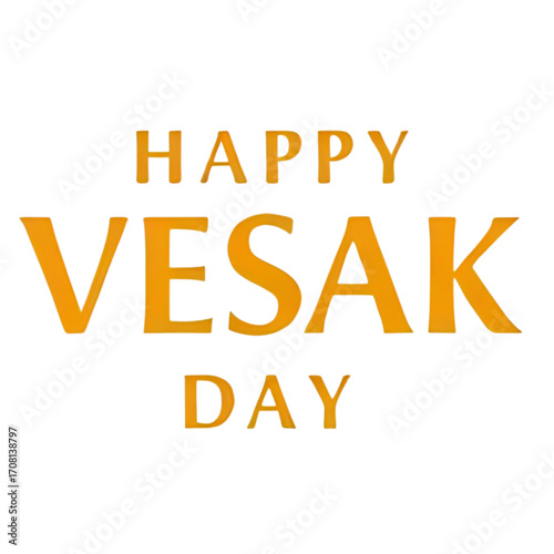 Orange text on a white background celebrating Vesak Day.