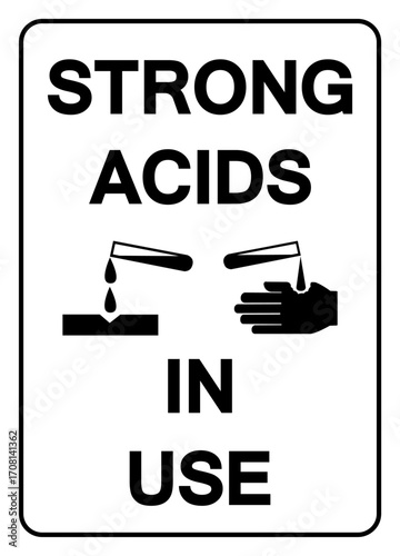 Strong Acids In Use Symbol Sign,Vector Illustration, Isolate On White Background Label.EPS10