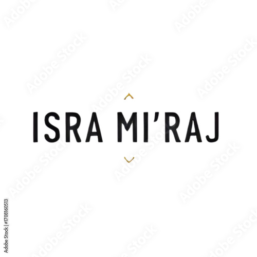 Isra Mi'raj Islamic religious event title design.