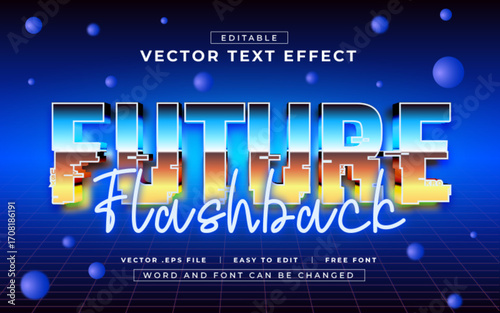 Future Flashback 3D editable text effect style