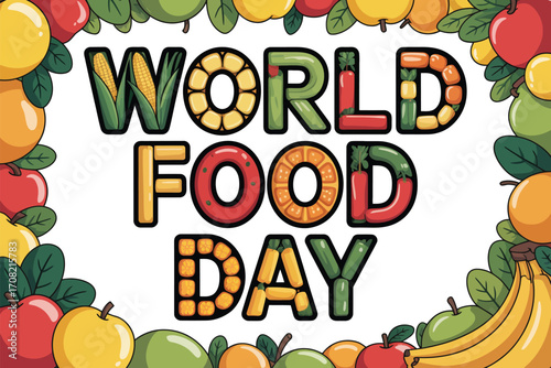 Vibrant "World Food Day" text surrounded by a colorful border of fresh fruits and vegetables