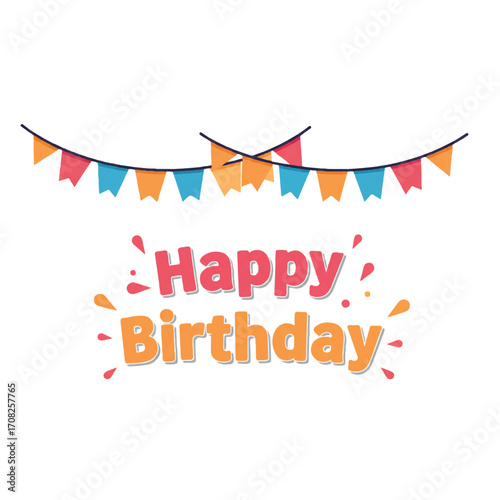 Happy Birthday greeting text with colorful bunting flags. A festive vector illustration for a celebration or party on a white background.