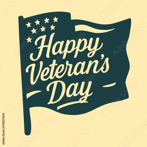Happy Veteran's Day vector lettering design with the American flag.