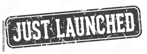 just launched rectangular sign. just launched stamp